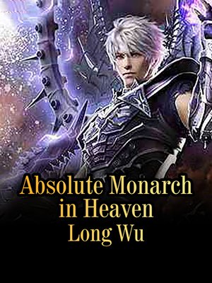 cover image of Absolute Monarch in Heaven